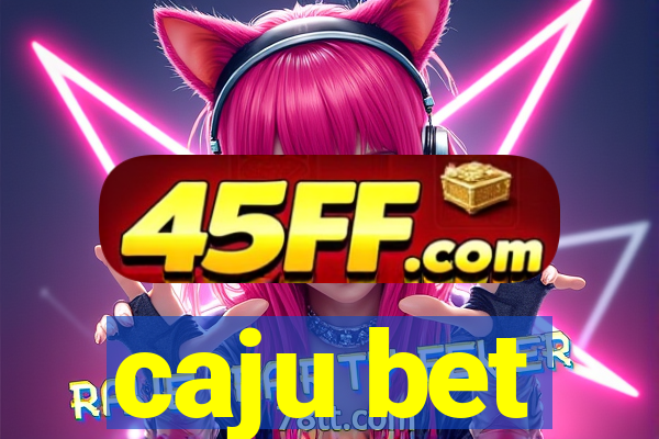 caju bet